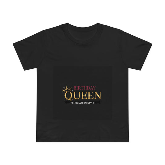 Ladies' Birthday Tee — Birthday Queen Tee