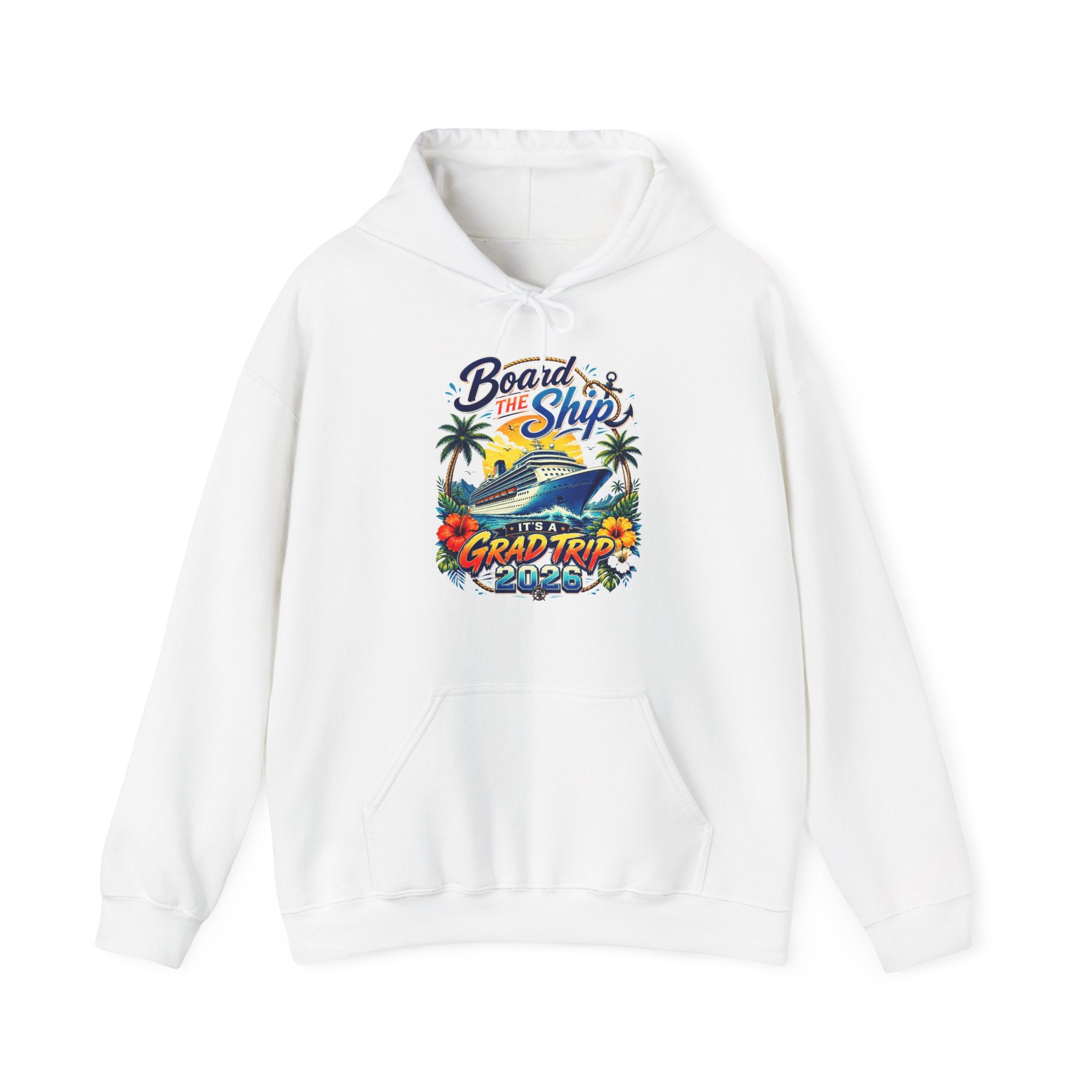 Cruise Vibes Hoodie — "Board the Ship" Grad Trip Graphic Sweatshirt