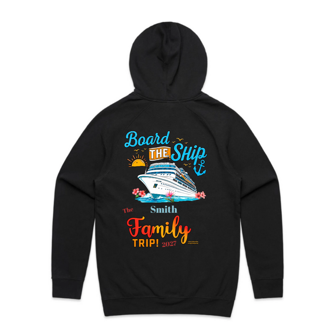 Cruise Family Trip Hoodie — “Board the Ship” Personalized Vacation Sweatshirt