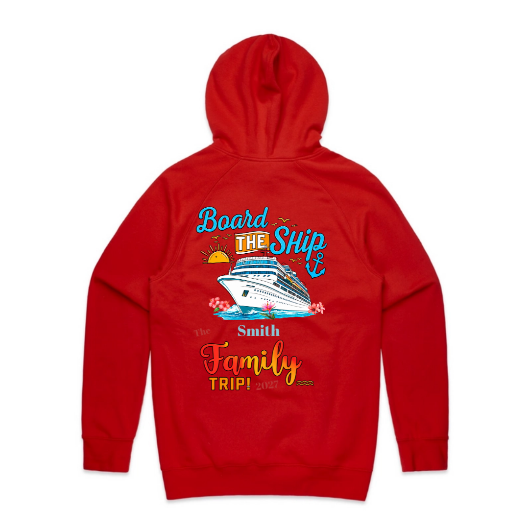 Cruise Family Trip Hoodie — “Board the Ship” Personalized Vacation Sweatshirt