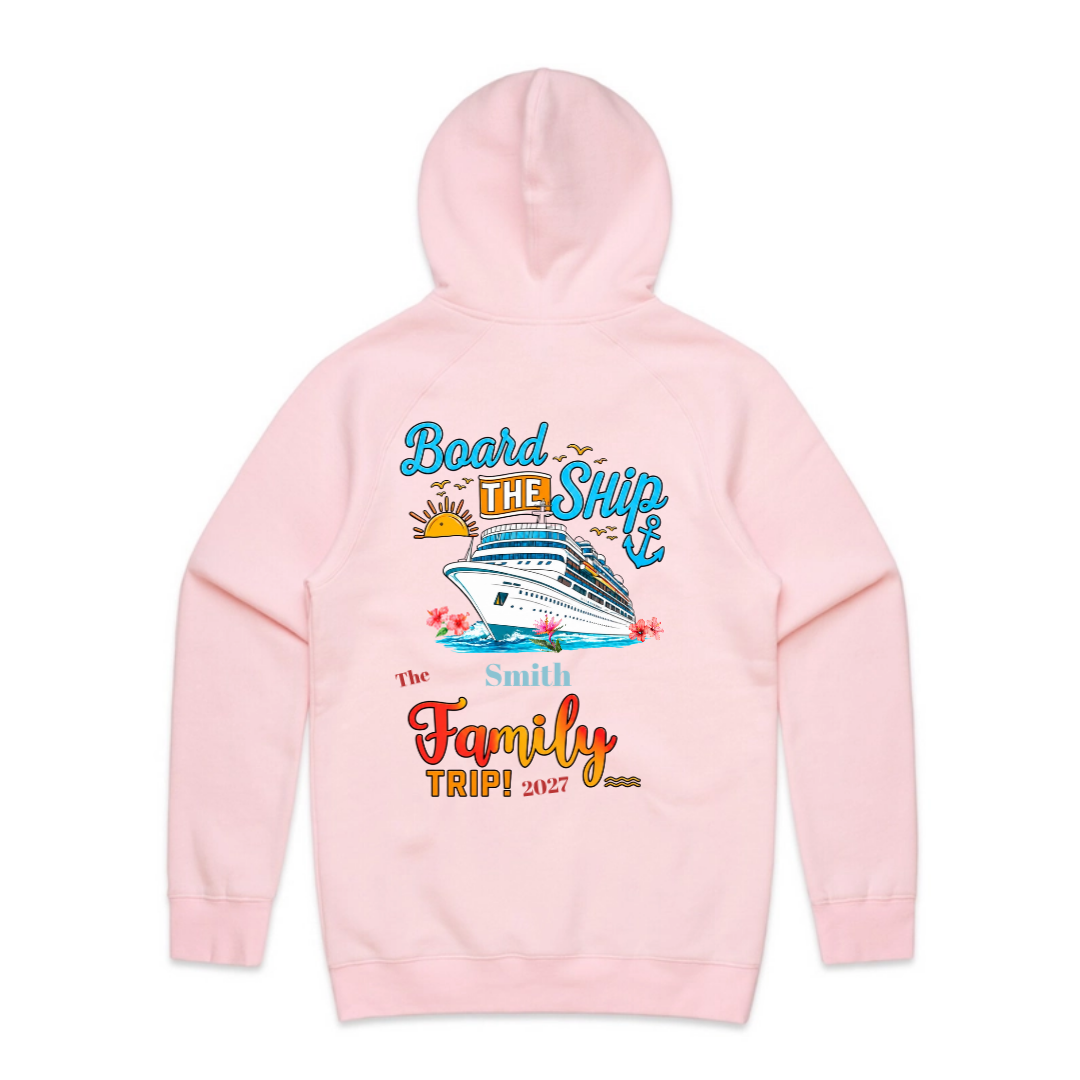Cruise Family Trip Hoodie — “Board the Ship” Personalized Vacation Sweatshirt