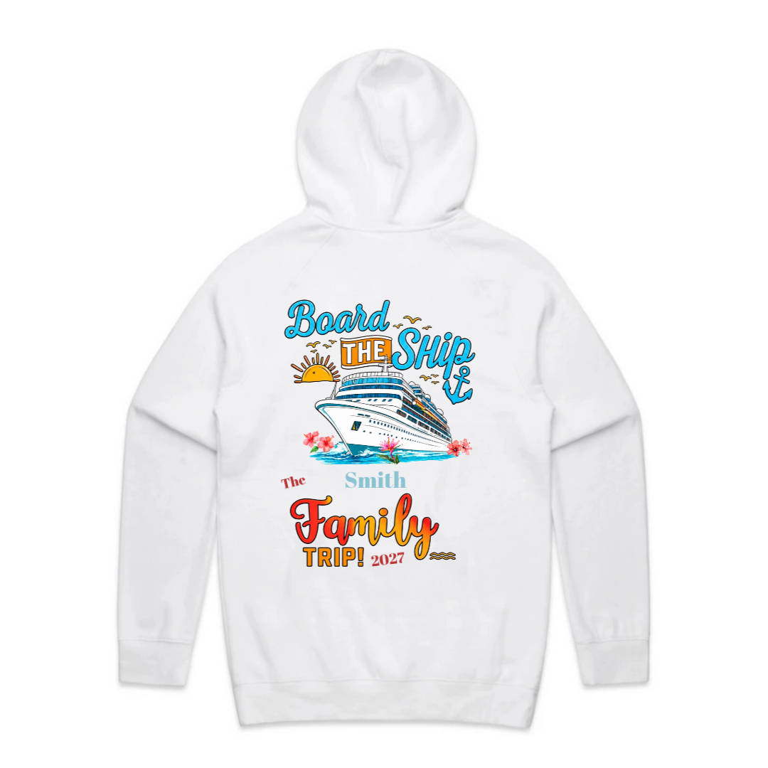 Cruise Family Trip Hoodie — “Board the Ship” Personalized Vacation Sweatshirt
