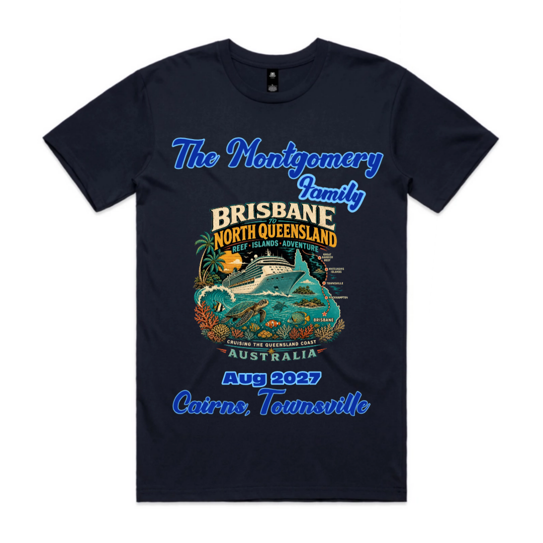 Navy AS Colour Staple Tee with personalised Brisbane to North Queensland family cruise design, family name, cruise date and Cairns and Townsville stopovers.