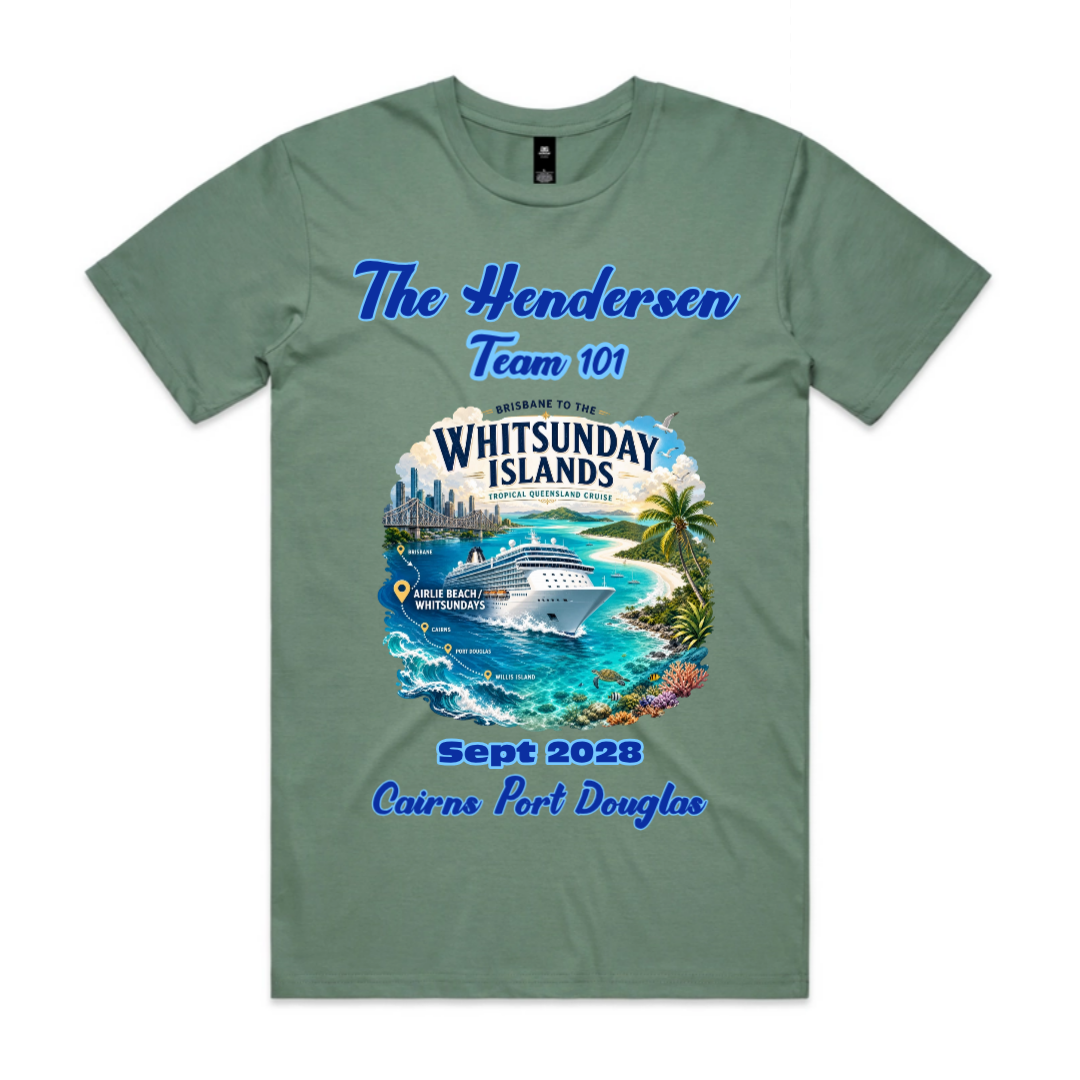 Sage AS Colour Staple Tee with personalised Henderson family Brisbane to Whitsundays cruise design featuring Airlie Beach, Cairns, Port Douglas and September 2028